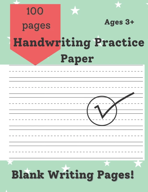Handwriting Practice Paper For Teens/ Adults: With Lines For ABC Kids 100 Blank Pages