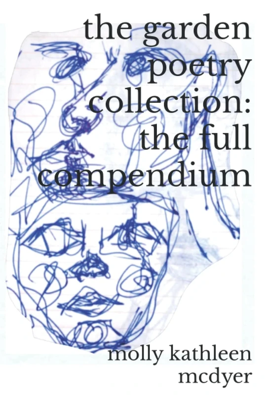 the garden poetry collection: the full compendium