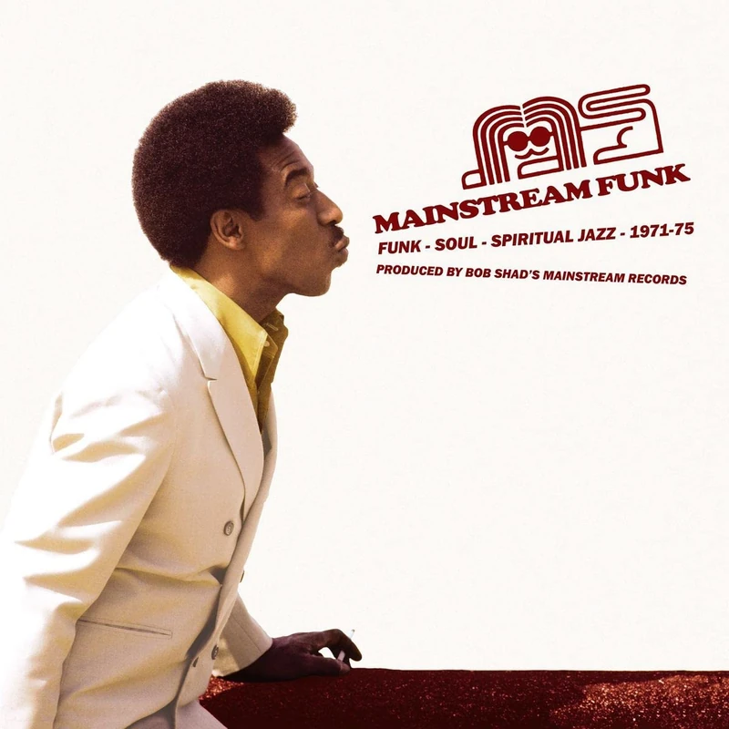 Mainstream Funk - Funk, Soul, Spritual Jazz 1971-75 Produced by Bob Shad's Mainstream Records [VINYL] - Image 1