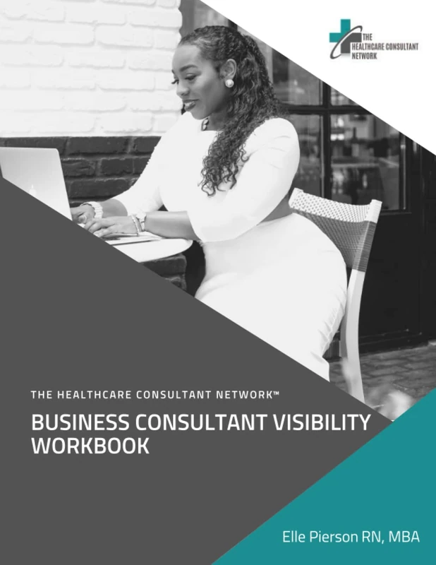 Business Consultant Visibility Workbook