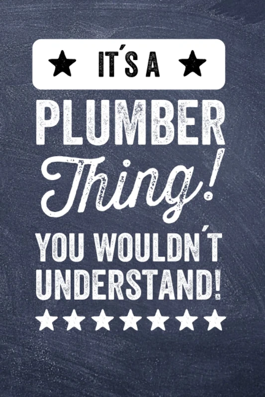 Plumber Notebook: Organizer | Planner | Journal | 120 Pages | Funny Gift