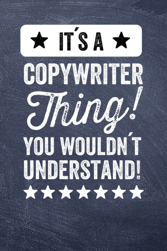 Copywriter Notebook: Organizer | Planner | Journal | 120 Pages | Funny Gift