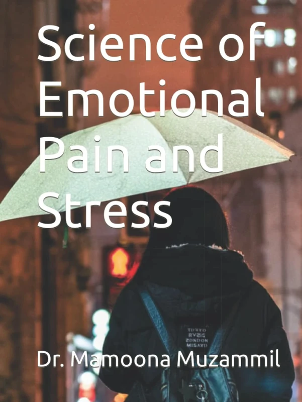 Science of Emotional Pain and Stress