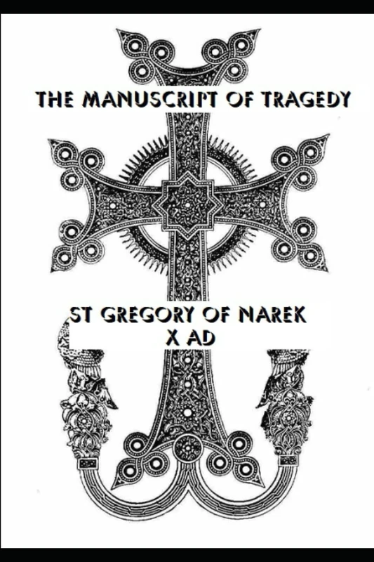 The Manuscript of Tragedy, By Saint Gregory of Narek (X AD), Prayerbook - Image 1