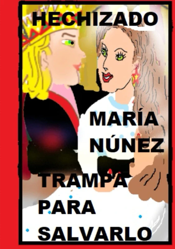 TRAMPA PARA SALVARLO: HECHIZADO