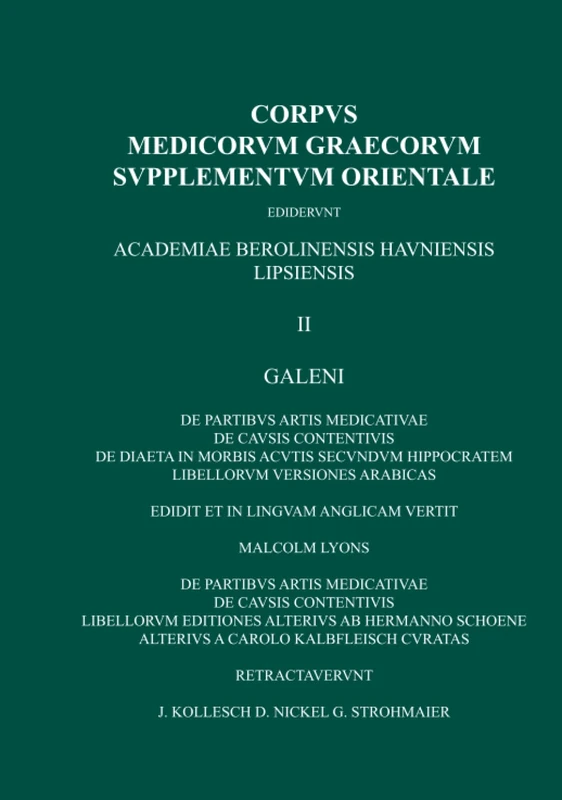 De partibus artis medicativae, De causis contentivis, De diaeta in morbis acutis secundum Hippocratem