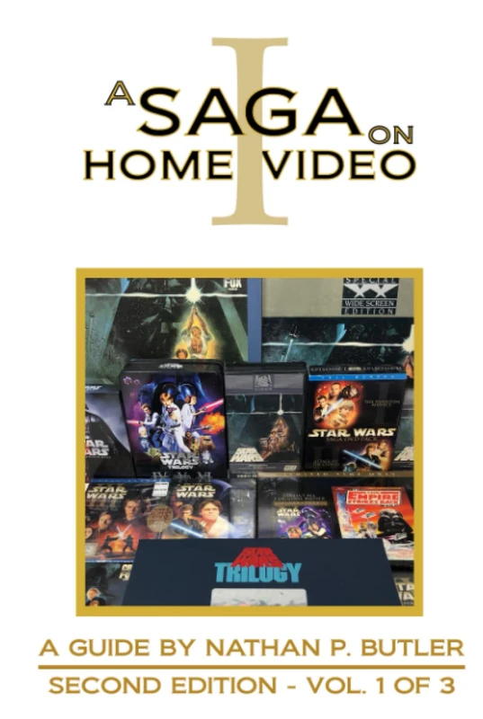 A Saga on Home Video, Vol. 1: A Fan's Guide to U.S. Star Wars Home Video Releases - Image 1