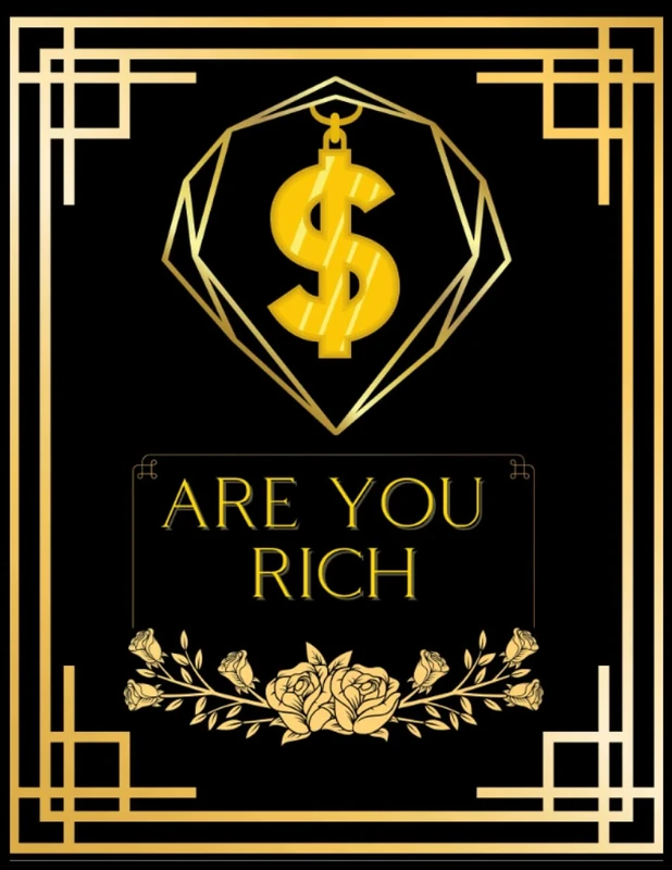 Are You Rich: Prove That You Are Rich | A Luxurious Notebook For A Rich Men & Women | Daily Notebook