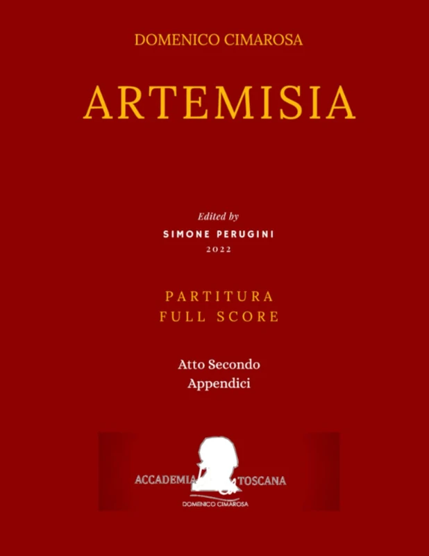 Cimarosa: Artemisia: (Partitura - Full Score, Act II and Appendix)