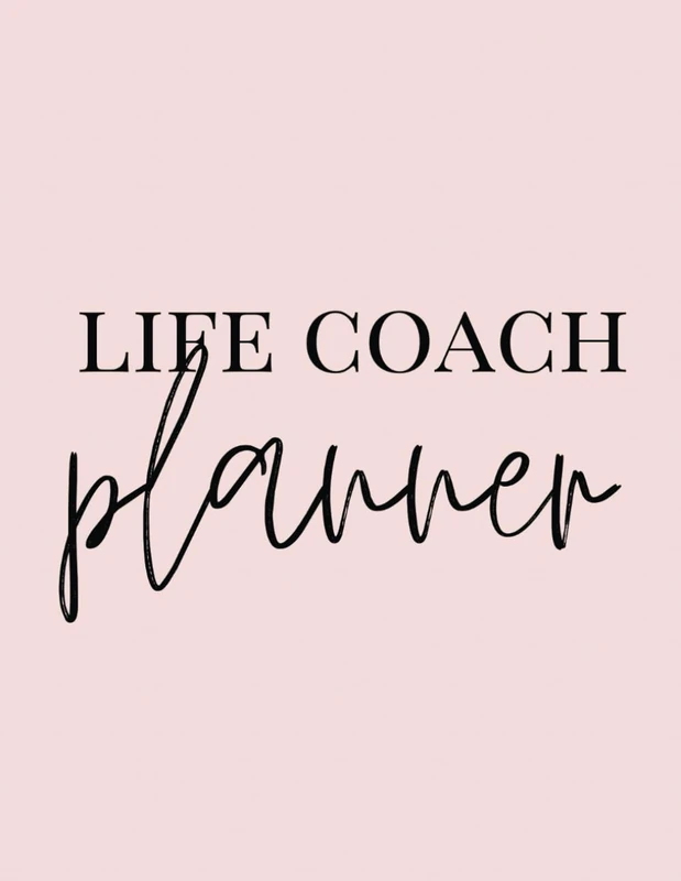 Life Coach Planner