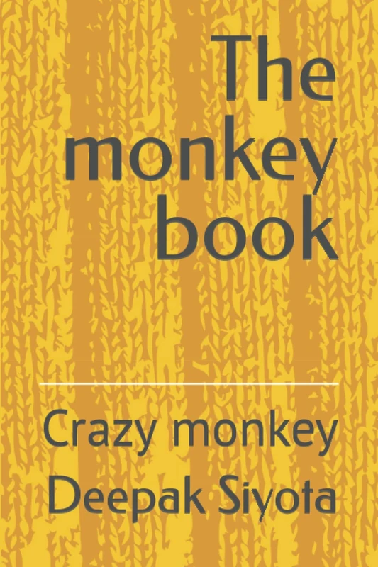 The monkey book: Crazy monkey