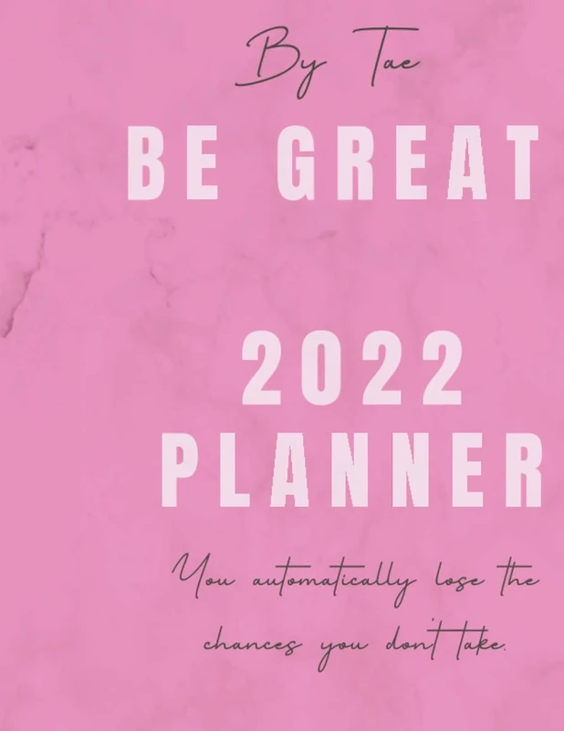 Be Great 2022 Planner - Image 1