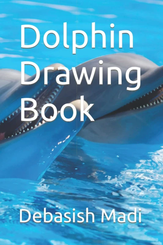 Dolphin Drawing Book