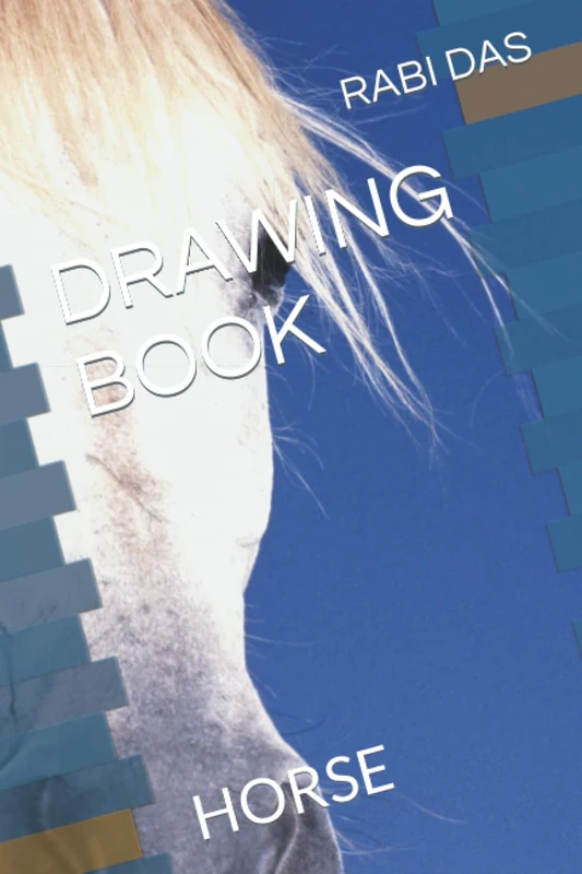 DRAWING BOOK: HOURSE