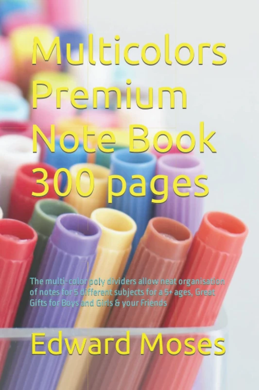 Multicolors Premium Note Book 300 pages: The multi-color poly dividers allow neat organisation of notes for 5 different subjects for a 5+ ages, Great Gifts for Boys and Girls & your Friends