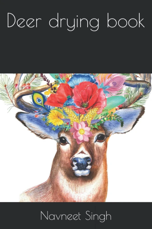 Deer Drying Book - Independently Published Book