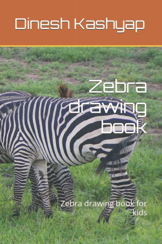 Zebra drawing book: Zebra drawing book for kids