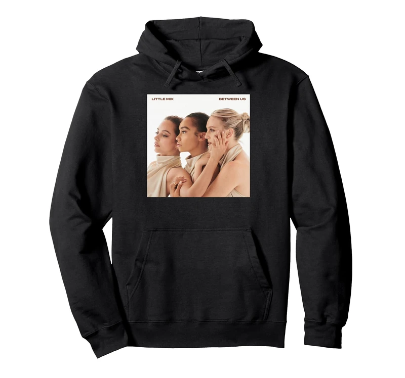 Little Mix Between Us Album Cover Pullover Hoodie