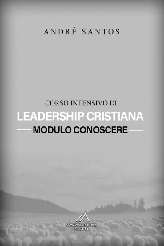 Corso Intensivo di Leadership Cristiana