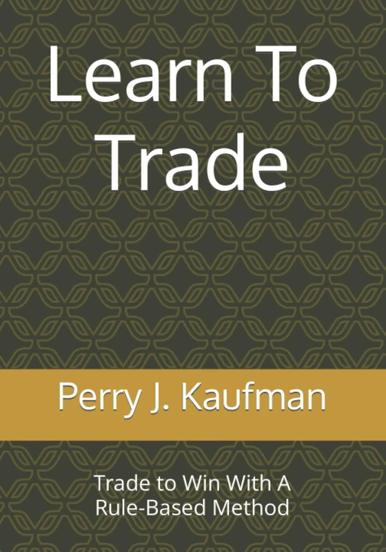 Learn To Trade: Trade To Win With A Rule-Based Method