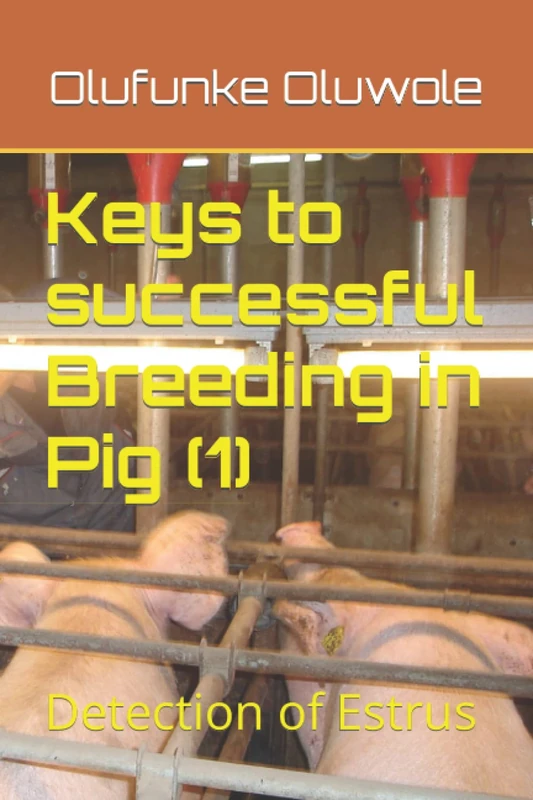 Keys to successful Breeding in Pig (1): Detection of Estrus - Image 1