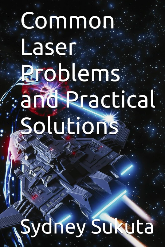Common Laser Problems and Practical Solutions
