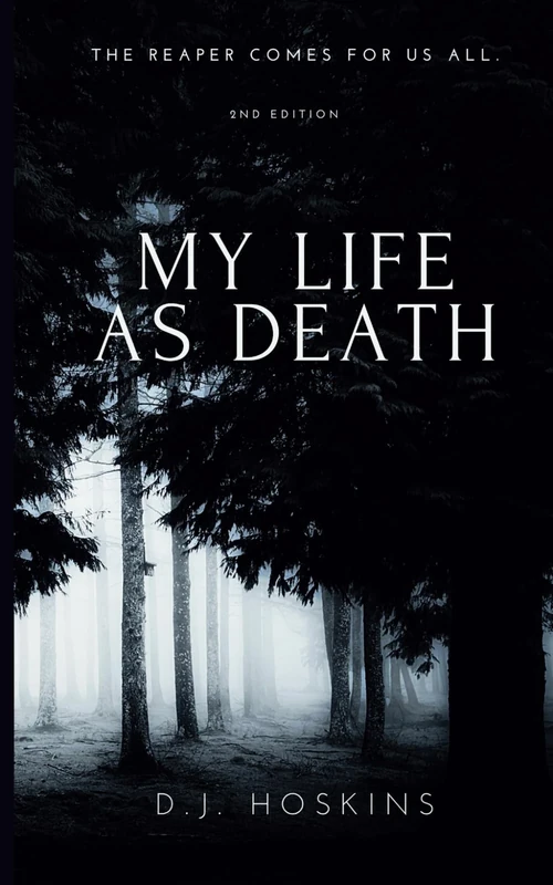 My Life As Death