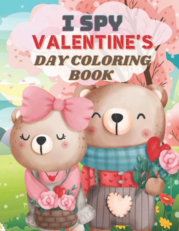 I Spy Valentine's Day Coloring Book: I Spy Animals Book For Kids The Perfect Gift For Children Of Different Age Groups - Image 1