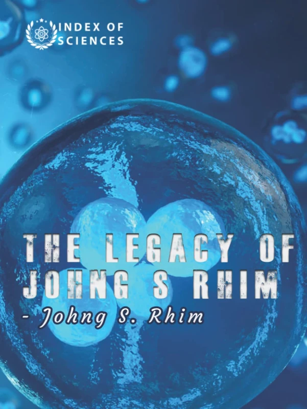 The legacy of Johng S Rhim