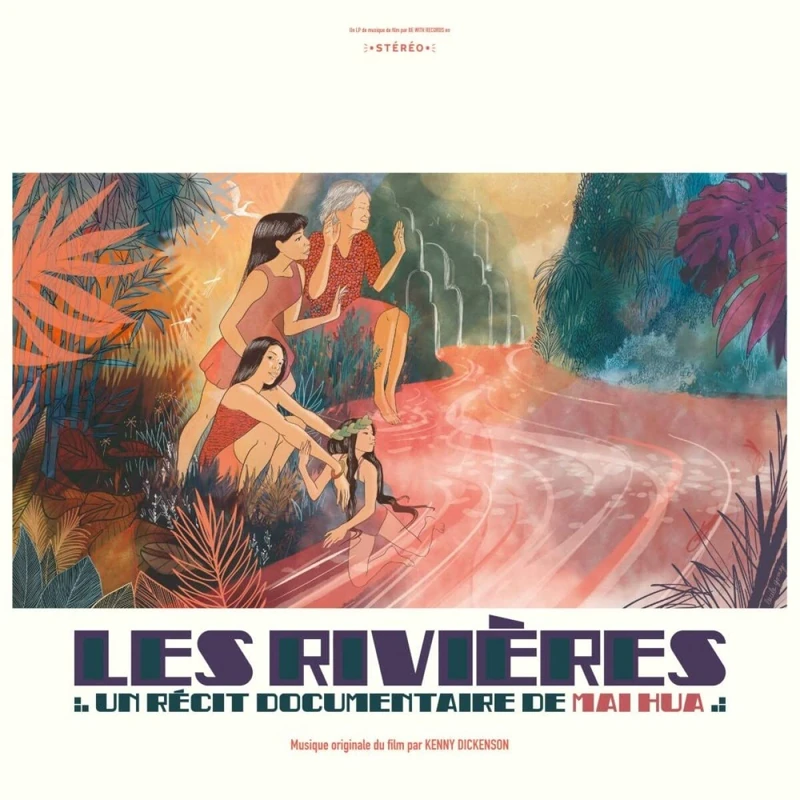 Les Rivières: Un Récit Documentaire De Mai Hua [VINYL]