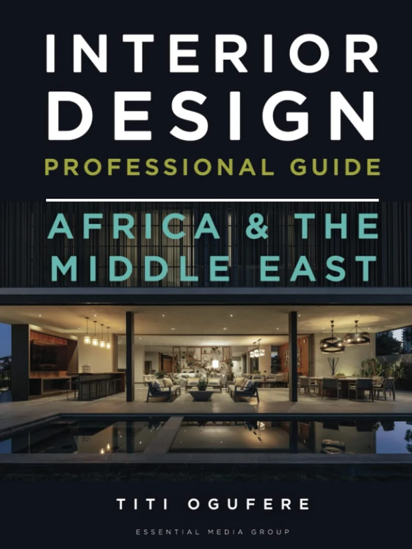 INTERIOR DESIGN PROFESSIONAL GUIDE: Africa And The Middle East