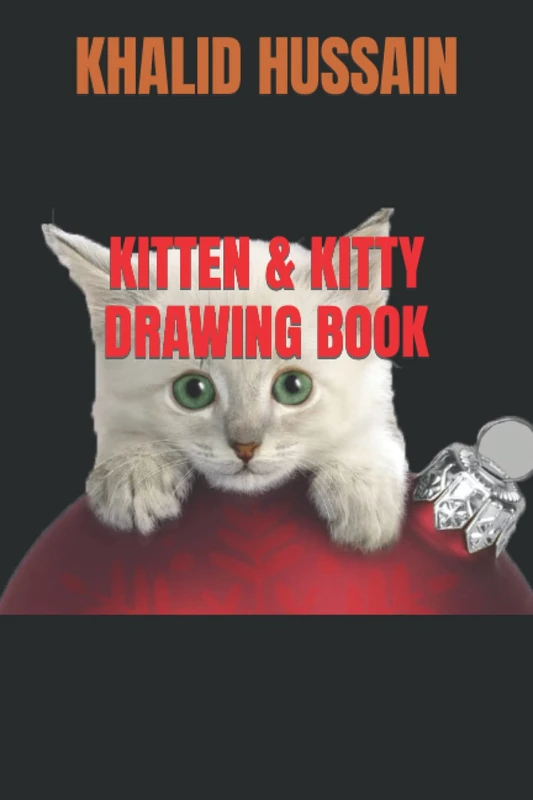 KITTEN AND KITTY DRAWING BOOK