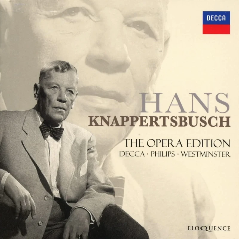 Hans Knappertsbusch - The Opera Edition