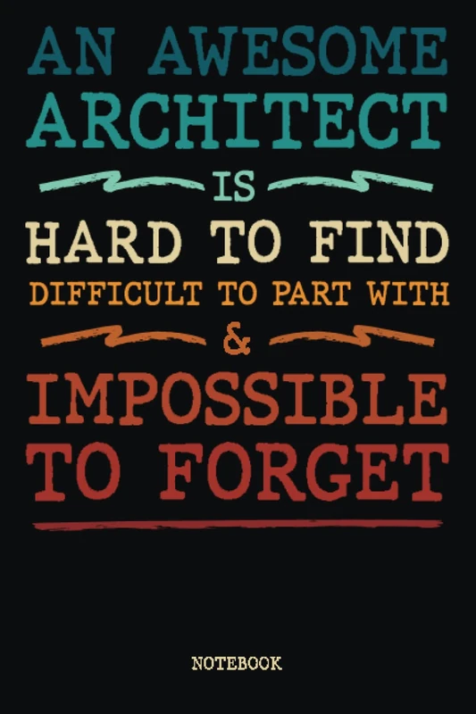 ARCHITECT Gift: Funny ARCHITECT Gag Gift, Funny Architecture Coworker Gift, Jokes ARCHITECT - Humorous Notebook for ARCHITECT (Funny ACTOR Notebook): Great Gift Idea For Christmas Or Birthday