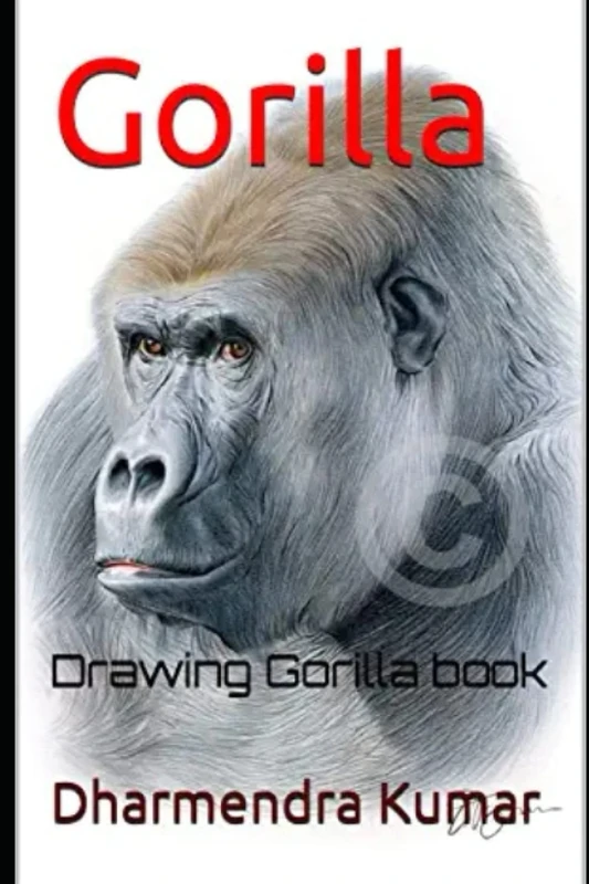 Gorilla: Drawing Gorilla book