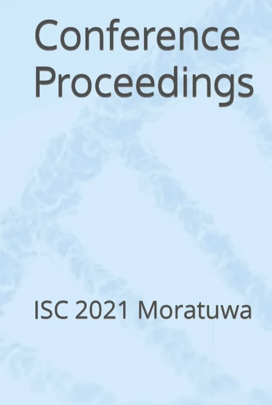 Conference Proceedings: ISC 2021 Moratuwa