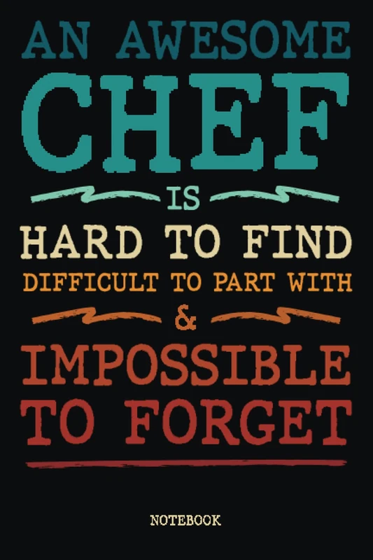 Funny CHEF Notebook - Humorous Gag Gift for Chefs and Coworkers