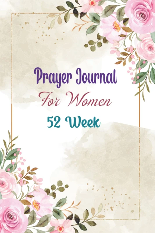Pray, Hope, & Don't Worry Prayer Journal for Catholic Women|: 52 Week Scripture, Devotional & Guided Prayer Journal