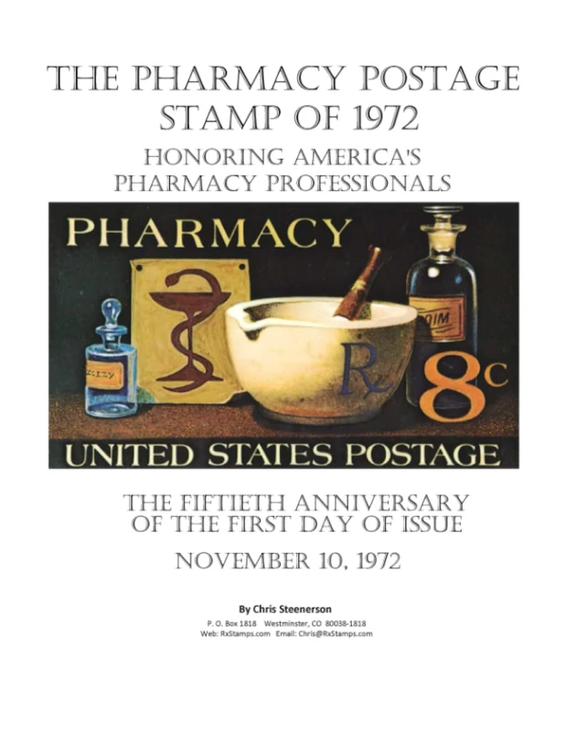 The Pharmacy Postage Stamp of 1972 Honoring America's Pharmacy Professionals: The Fiftieth Anniversary of the First Day of Issue - November 10, 1972 - Image 1