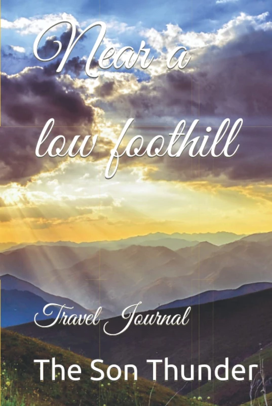 Near a low foothill: Travel Journal - Image 1