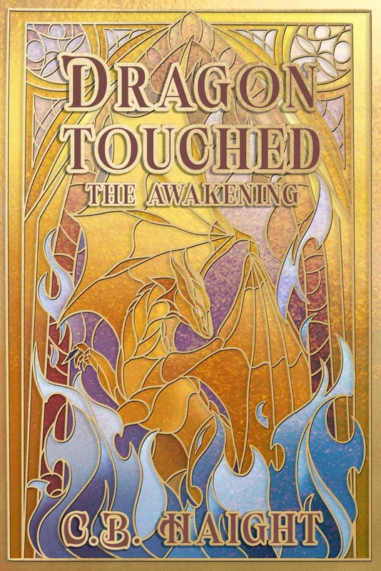 Dragon Touched: The Awakening Book 1 - Fantasy Novel