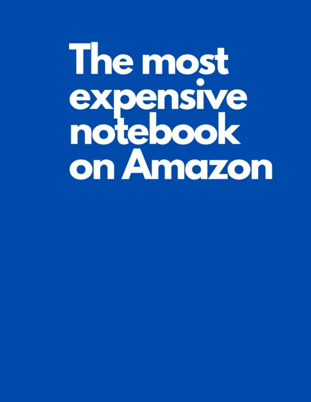 The most expensive notebook on Amazon: 8.25x11 Yes, it really is. Blue