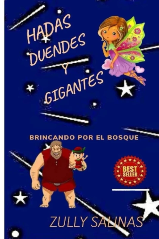 Duendes Hadas y Gigantes: brincando por el bosque - Book