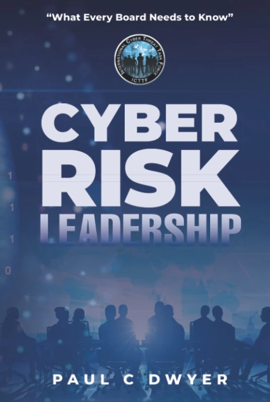 Cyber Risk Leadership: What Every Board Needs to Know