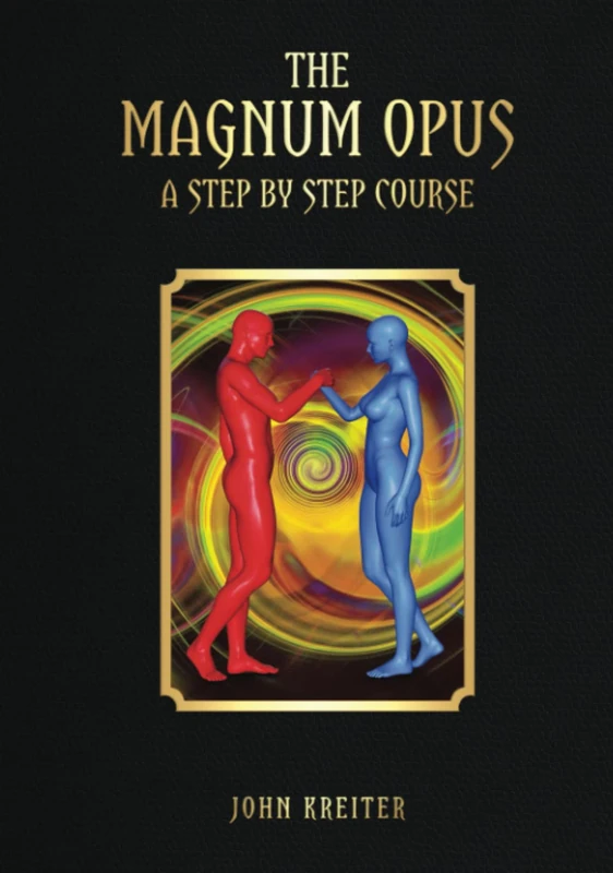 The Magnum Opus, A Step by Step Course (The Magnum Opus Trilogy)