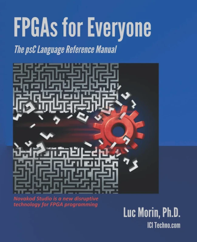 FPGAs for Everyone: The psC Language Reference Manual - Image 1