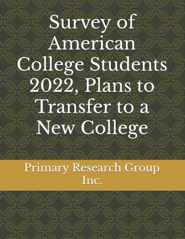 Survey of American College Students 2022, Plans to Transfer to a New College