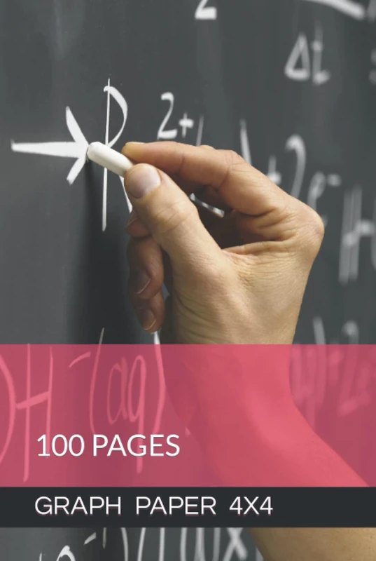 GRAPH PAPER 4X4: 100 PAGES