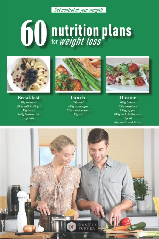 60 Nutrition Plans for Weight Loss: Get control of your weight! - Image 1