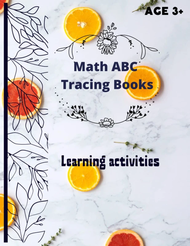 Math ABC Tracing Books My First Preschool Pre-Handwriting Workbook: Practice Prewriting Skills, Pen Control, and Tracing Letters! (My First Preschool Skills Workbook)